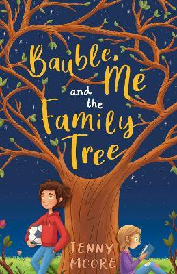 Bauble, Me and the Family Tree(English, Paperback, Moore Jenny)