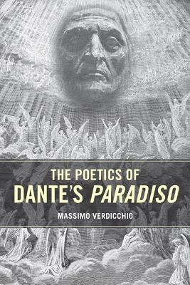 The Poetics of Dante's Paradiso(English, Electronic book text, Verdicchio Massimo)