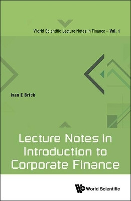Lecture Notes In Introduction To Corporate Finance(English, Hardcover, Brick Ivan E)