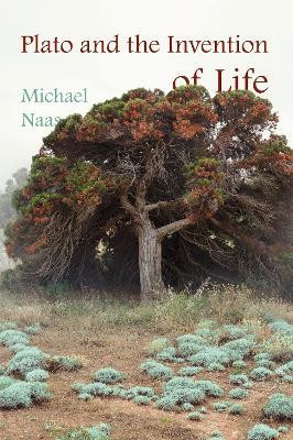 Plato and the Invention of Life(English, Electronic book text, Naas Michael)