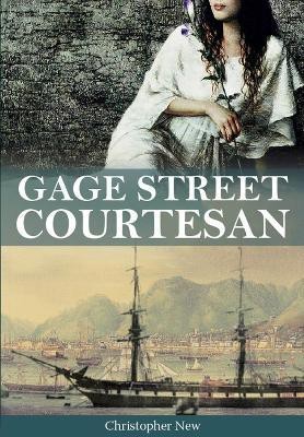 Gage Street Courtesan(English, Paperback, New Christopher)