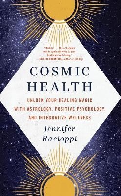 Cosmic Health(English, Paperback, Racioppi Jennifer)