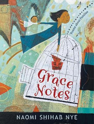 Grace Notes: Poems About Families(English, Hardcover, Nye Naomi Shihab)