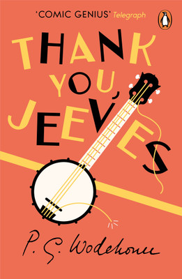 Thank You, Jeeves(English, Paperback, Wodehouse P.G.)