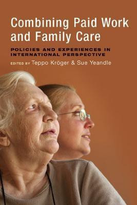 Combining Paid Work and Family Care(English, Paperback, unknown)