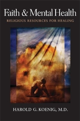 Faith and Mental Health(English, Electronic book text, Koenig Harold G)