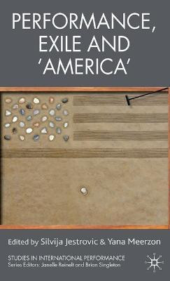 Performance, Exile and 'America'(English, Hardcover, unknown)