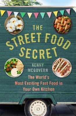 The Street Food Secret(English, Paperback, McGovern Kenny)