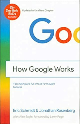 How Google Works(Paperback, SCHMIDT ERIC)