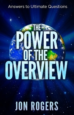 The POWER of the OVERVIEW(English, Paperback, Rogers Jon C)