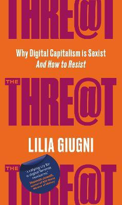 The Threat(English, Hardcover, Giugni Lilia)