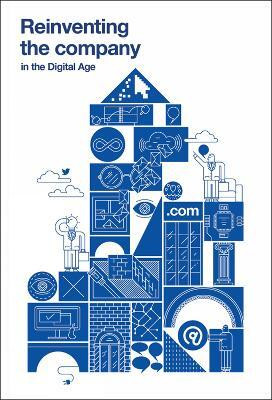 Reinventing the Company in the Digital Age(English, Paperback, unknown)