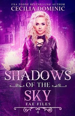 Shadows of the Sky(English, Paperback, Dominic Cecilia)
