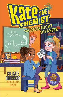 The STEM Night Disaster(English, Hardcover, Biberdorf Kate)