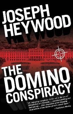 The Domino Conspiracy(English, Paperback, Heywood Joseph)