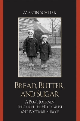 Bread, Butter, and Sugar(English, Paperback, Schiller Martin)