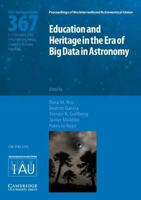 Education and Heritage in the Era of Big Data in Astronomy (IAU S367)(English, Hardcover, unknown)
