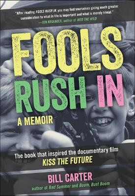 Fools Rush in(English, Paperback, Carter Bill S)