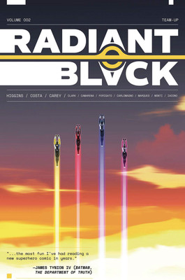 Radiant Black, Volume 2: A Massive-Verse Book(English, Paperback, Higgins Kyle)