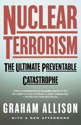 Nuclear Terrorism(English, Paperback, Allison Graham)