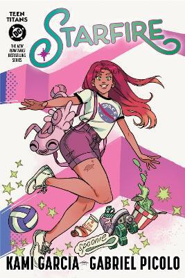 Teen Titans: Starfire (Connecting Cover Edition)(English, Paperback, Garcia Kami)