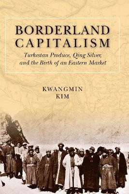 Borderland Capitalism(English, Electronic book text, Kim Kwangmin)