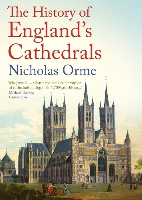 The History of England's Cathedrals(English, Paperback, Orme Nicholas)