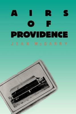 Airs of Providence(English, Paperback, McGarry Jean)