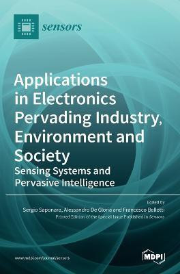 Applications in Electronics Pervading Industry, Environment and Society(English, Hardcover, unknown)