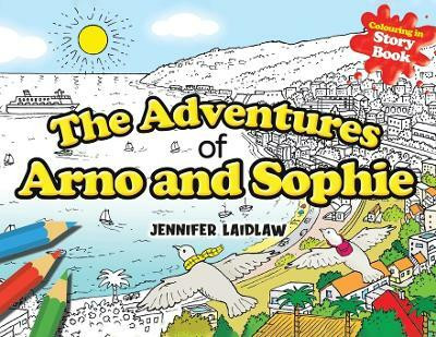 The Adventures of Arno and Sophie(English, Paperback, Laidlaw Jennifer)