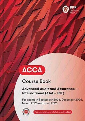 ACCA Advanced Audit and Assurance (International): Course Book(Paperback, BPP Learning Media)