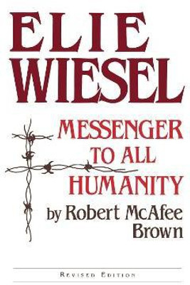 Elie Wiesel(English, Electronic book text, Brown Robert McAfee)
