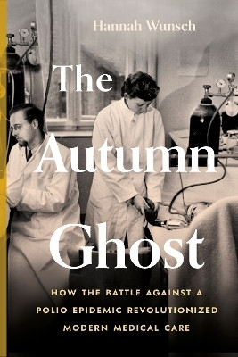 The Autumn Ghost(English, Paperback, Wunsch Hannah)