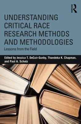 Understanding Critical Race Research Methods and Methodologies(English, Paperback, unknown)