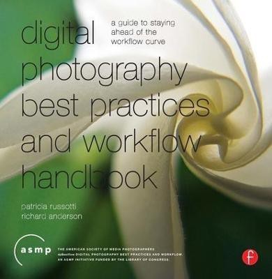 Digital Photographic Workflow Handbook(English, Paperback, Russotti Patricia)