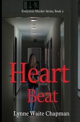 Heart Beat(English, Paperback, Chapman Lynne Waite)