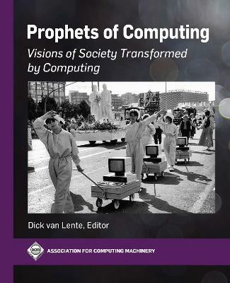 Prophets of Computing(English, Hardcover, unknown)