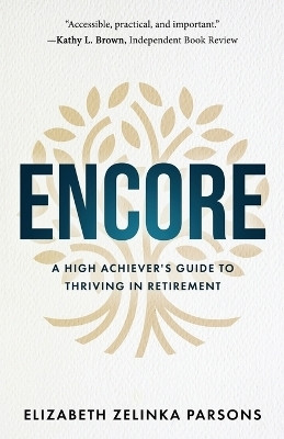 Encore(English, Paperback, Parsons Elizabeth Zelinka)