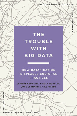 The Trouble With Big Data(English, Paperback, Edmond Jennifer)