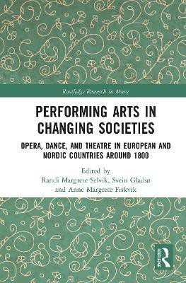 Performing Arts in Changing Societies(English, Paperback, unknown)