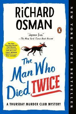 The Man Who Died Twice(English, Paperback, Osman Richard)