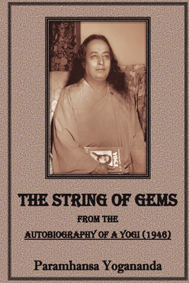 The String of Gems  - [From The Autobiography of a Yogi - 1946](Paperback, Paramhansa Yogananda)