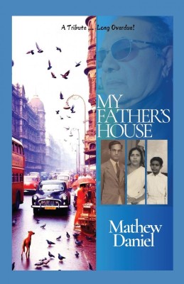 My Father’s House(English, Hardcover, Mathew Daniel)