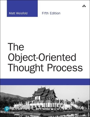 Object-Oriented Thought Process, The(English, Paperback, Weisfeld Matt)