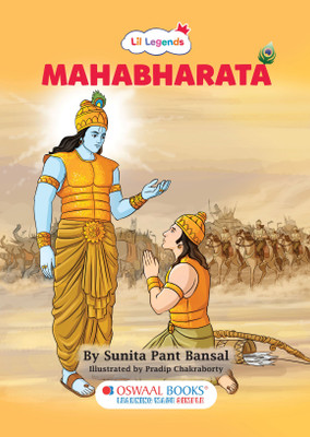 Oswaal Lil Legends Mahabharat Story Book for Kids | Padded Illustrated Mythology for Children By Sunita Pant Bansal | Epic Tales of Pandavas, Krishna & Kurukshetra | Age 7+(Paperback, Sunita Pant Bansal)