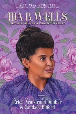 Ida B. Wells(English, Paperback, Dunbar Erica Armstrong)