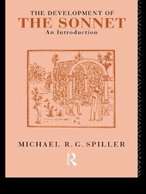 The Development of the Sonnet(English, Paperback, Spiller Michael R. G.)