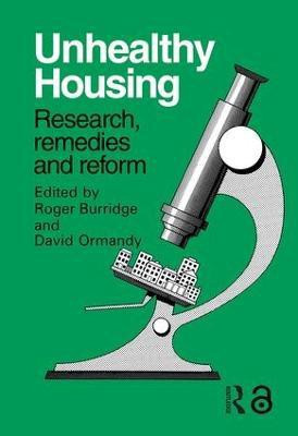 Unhealthy Housing(English, Hardcover, Burridge R.)