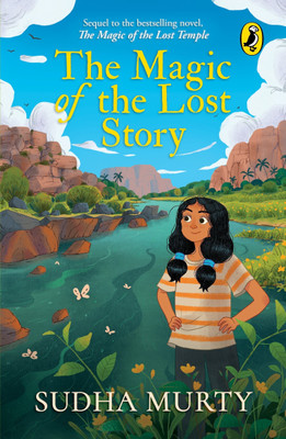 The Magic of the Lost Story(English, Paperback, Murty Sudha)