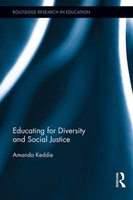Educating for Diversity and Social Justice(English, Hardcover, Keddie Amanda)